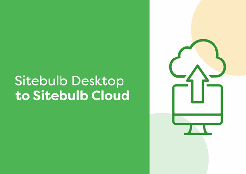 Sitebulb Desktop vs Cloud